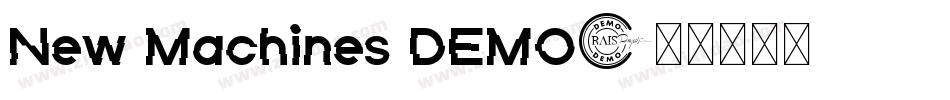 New Machines DEMO字体转换